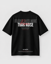 Tee Oversize Fit 270 | Silence Says More Than Noise